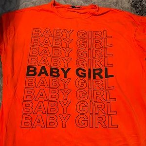 Fashion nova babygirl shirt